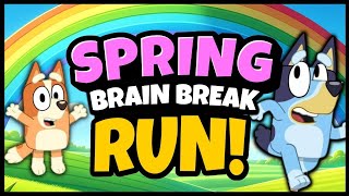 Bluey Spring Run | Brain Break | Freeze Dance | Just Dance | Danny Go Noodle | Bluey Fun
