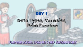 Learn Python - Course for Beginners - Day 1: Data Types, Variables & Print Function [Tutorial]