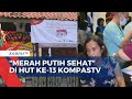 Rangkaian Merah Putih Sehat Meriahkan HUT Ke-13 KompasTV