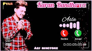 Asla Song Karan Randhawa || New Punjabi Song 2021 || New Latest ringtone || pyar || #love  #asla