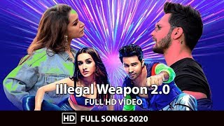Illegal Weapon 2.0 Full Song | Street Dancer 3D Songs | Bollywood Song Hindi New 2020