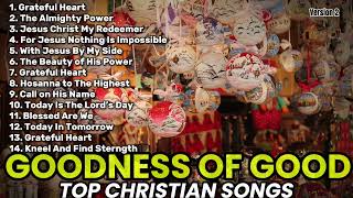 Hillsong Worship Songs 2024 | Grateful Heart | Best English Gospel Songs 2024