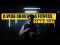 A Day in the Life: Shooting a Fitness Commercial from Scratch!