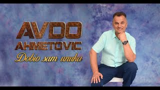 Avdo Ahmetovic - Vrati mi se srećo moja (OFFICIAL AUDIO)