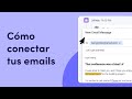 Integra tus correos electrónicos | monday.com (Spanish CC)