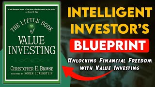 Intelligent Investor’s Blueprint | Unlocking the financial freedom with value investing