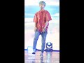 180714 a.c.e 에이스 보령머드축제 개막축하공연 take me higher 김병관 focus 직캠