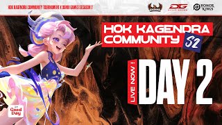 🔴DAY 2 HOK Kagendra Community Tournament S2 : SEMI FINAL & FINAL