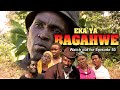 EKA YA BAGAHWE   EPISODE 50