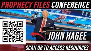 PROPHECY FILES CONFERENCE: John Hagee