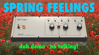 Behringer SPRING Reverb \u0026 Friends -  demo no talking!