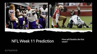 NFL Week 11 Predictions: Another loss for Seahawks against 49ers? Willis vs. Flores and the Vikings