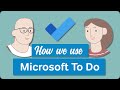 Microsoft To Do | How We Use To Do