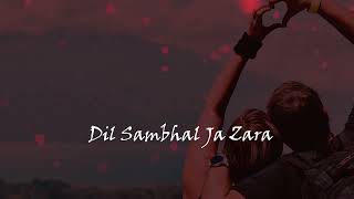 Dil Sambhal Ja Zara | Murder 2 | Arijit Singh | MP3 Song | Emraan Hashmi & Jacqueline Fernendez