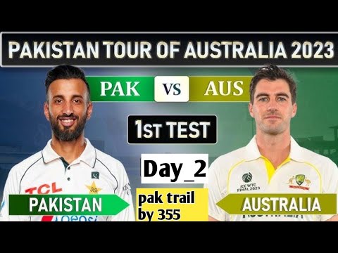 Pakistan Vs Australia || 1st Test Day 2 Preview || Pak Vs Aus 1st Test ...