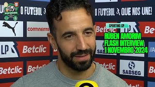 RÚBEN AMORIM FLASH INTERVIEW 1 NOVEMBRO 2024