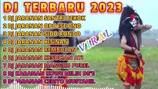 DJ TIKTOK TERBARU 2023 || DJ JARANAN SANTRI PEKOK X DJ OPO ISE ONO FYP VIRAL TIKTOK TERBARU 2023