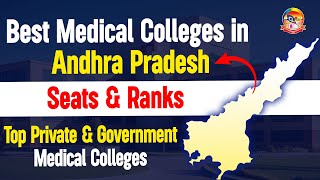 Best Medical Colleges in AP | Seats | Ranks | Top Private \u0026 Government Medical Colleges | #NEET2024