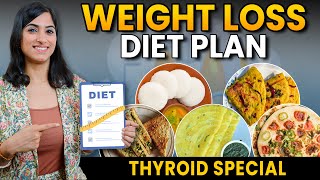 DIET PLAN TO LOSE WEIGHT FAST IN HINDI WEIGHT LOSS in THYROID | By GunjanShouts