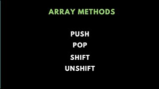 Array Methods JS- Pop(), Push(), shift(), unshift() #arraymethods#push#pop#shift#unshift