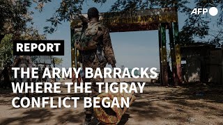 On the site of the army barracks where Ethiopia's conflict began | AFP