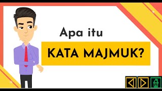 Kata Majmuk | Jenis dan Contoh