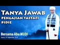 Tanya -Jawab TASTAFI Pidie Tanggal 21 Zulhijjah 1437 H ~ Abu Syaikh Hasanoel Basri HG