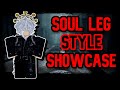 TYPE SOUL | NEW SOUL LEG FULL SHOWCASE [Arrancar Fighting Style]