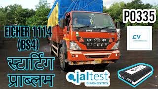 EICHER PRO 1114xp (BS4) Starting problem solve by Jaltest V9