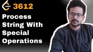 3612 Process String With Special Operations I LeetCode