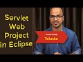 #4 Servlet and JSP Tutorial | Creating Web Project in Eclipse