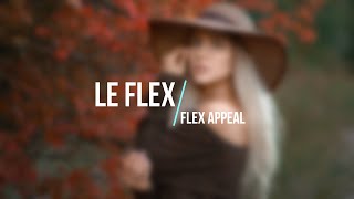 Le Flex - Flex Appeal [Full Album]