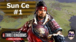 Sun Ce & The Legacy of Wu! ● Total War Three Kingdoms Sun Ce Episode 1
