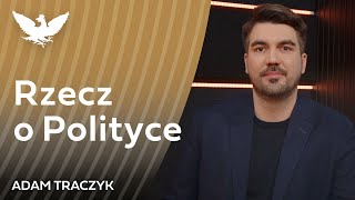 Adam Traczyk: Gospodarka w kampanii, walka o głosy Konfederacji