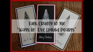 Ways to Use Liquid Pearls Video Tutorial