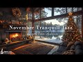 November Tranquill Jazz In Lakeside | Cozy Winter Coffee Shop Ambience For Relaxation, Study