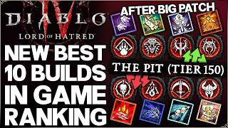 Diablo 4 - Top 10 Best MOST POWERFUL Builds Post Patch - ALL Class & Build Season 13 Ranking Guide!