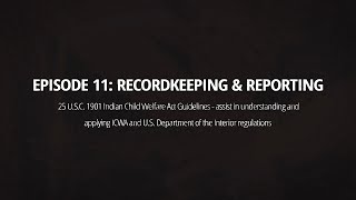 Episode 11 - Chapter J: Recordkeeping & Reporting