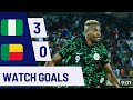 Nigeria🇳🇬 and Benin🇧🇯 Highlights on all goals watch and enjoy your selves