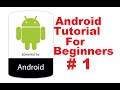 Android Tutorial for Beginners 1 # Introduction and Installing and Configuring Java JDK