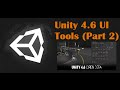 Unity Tutorial: Unity 4.6 UI Tools (Part 2)