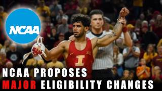 NCAA Proposes MAJOR Eligibility Changes