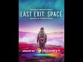 Last Exit: Space. Movie Trailer. #shorts