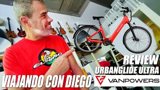 VANPOWERS  - UrbanGlide - Ultra - Review - Viajando con Diego