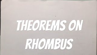 THEOREMS ON RHOMBUS