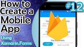 Xamarin.Forms Tutorial #12 - Firebase Analytics and Firebase Auth on Android - Time Tracker App