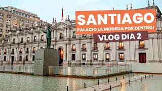 VLOG dia 2 Visita Guiada no Palácio La Moneda | Passeio pelo Centro Histórico de Santiago com Chuva