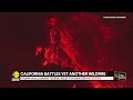 los angeles wildfires new hughes fire breaks out about 80 km north of los angeles wion