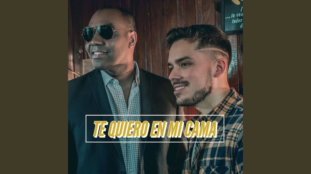 Te Quiero En Mi Cama (feat. Fredy Costa) - YouTube