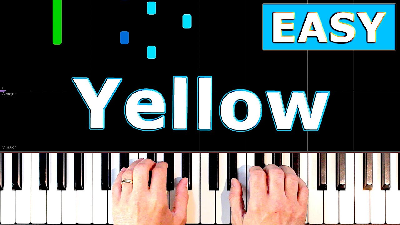 Coldplay - Yellow - EASY Piano Tutorial [Sheet Music] - YouTube